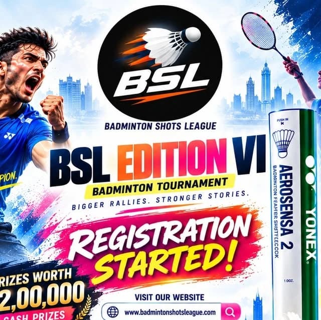 BSL EDITION VI BADMINTON TOURNAMENT