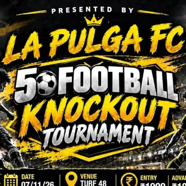 La Pulga FC 5 Football Knockout Tournament
