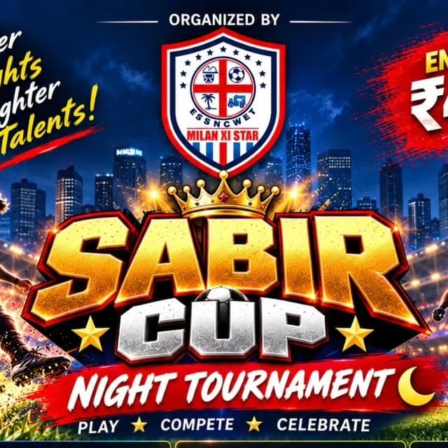 Sabir Cup Night Tournament