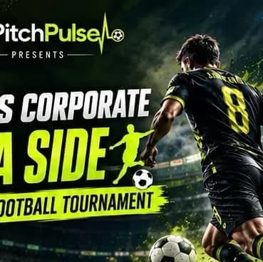 PitchPulse Men's Corporate 8 A Side Football Tournament