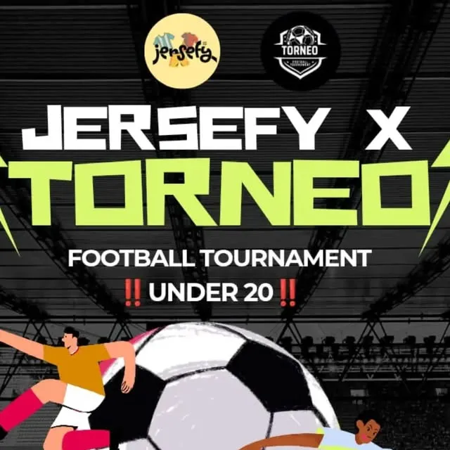 Jersefy x Torneo Football Tournament Under 20