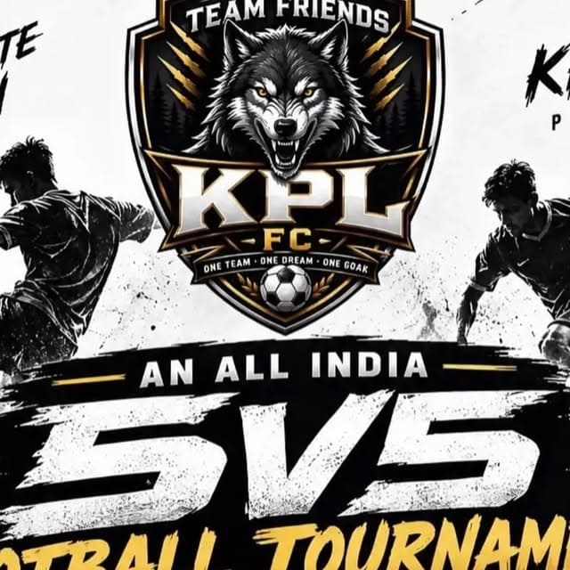 KPL FC Presents An All India 5v5 Football Tournament Bengaluru Season 1